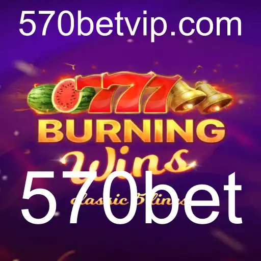 Descubra a Aventura Intensa de BurningWins no 570bet